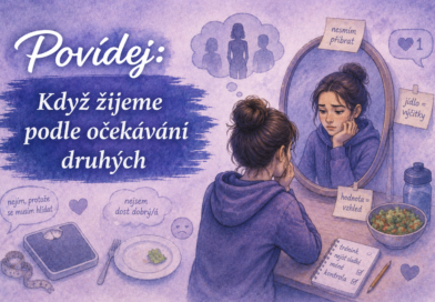 Povídej: Když ubližování není vidět aneb Poruchy příjmu potravy jako tichá forma ubližování si
